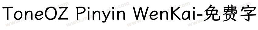 ToneOZ Pinyin WenKai字体转换
